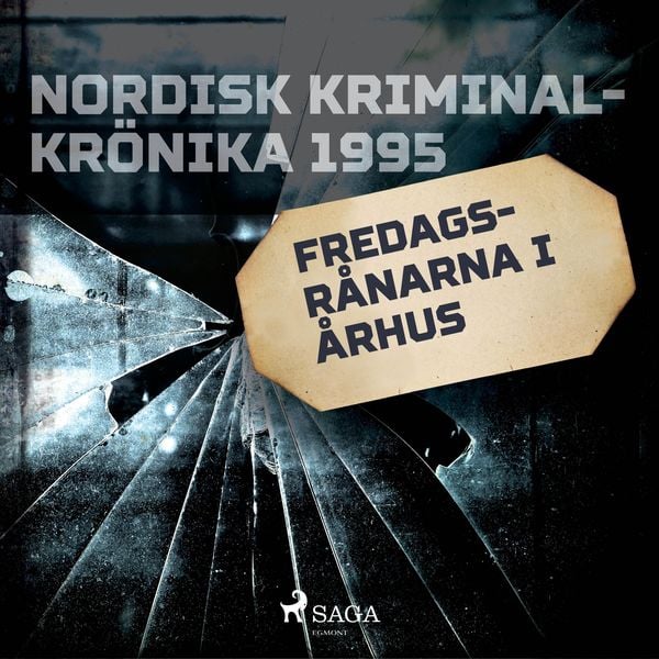 Fredagsrånarna i Århus