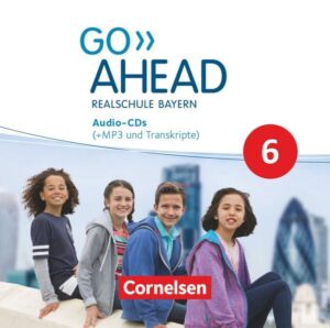 Go Ahead - Realschule Bayern 2017 - 6. Jahrgangsstufe