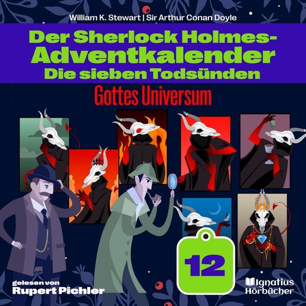 Gottes Universum (Der Sherlock Holmes-Adventkalender: Die sieben Todsünden