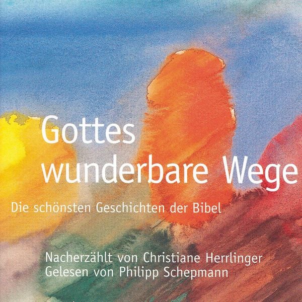 Gottes wunderbare Wege