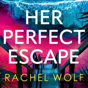 Her Perfect Escape