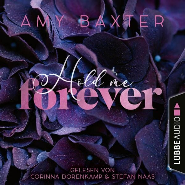 Hold me forever - Now and Forever-Reihe