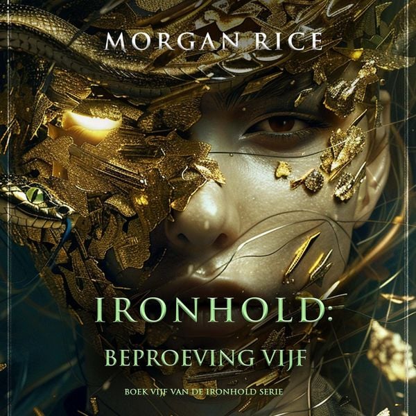 Ironhold: Beproeving Vijf (Boek Vijf van de Ironhold Serie)