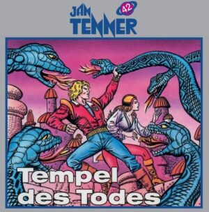 Jan Tenner - Tempel des Todes