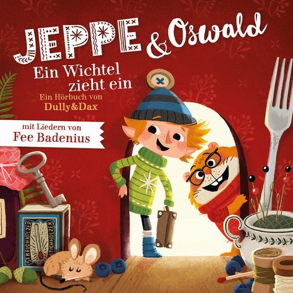 Jeppe & Oswald - Ein Wichtel zieht ein