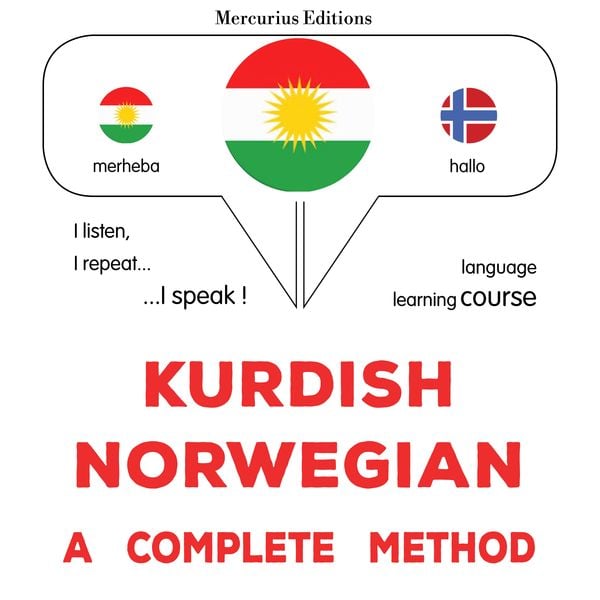 Kurdish - Norwegian : a complete method