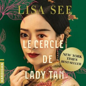 Le Cercle de Lady Tan