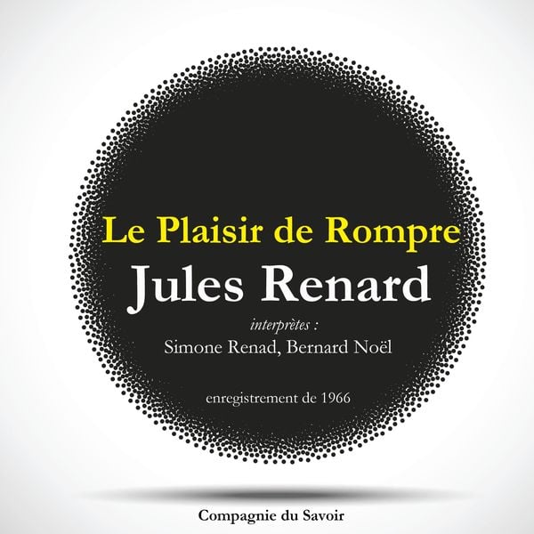 Le Plaisir de Rompre
