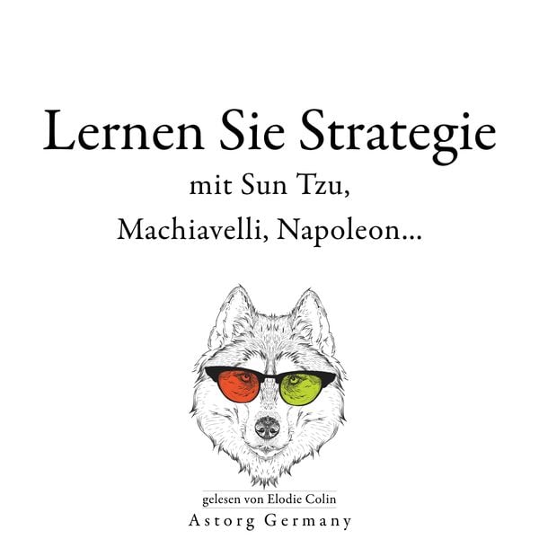 Lernen Sie Strategie mit Sun Tzu