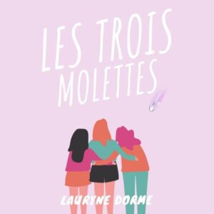 Les Trois Molettes