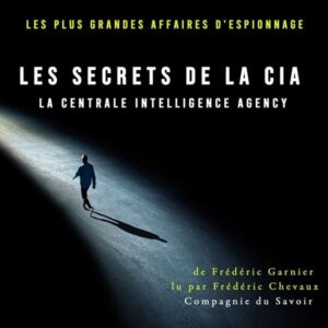 Les secrets de la CIA