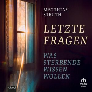 Letzte Fragen