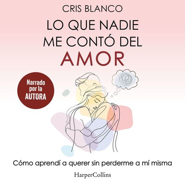 Lo que nadie me contó del amor