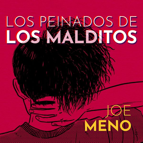 Los peinados de los malditos