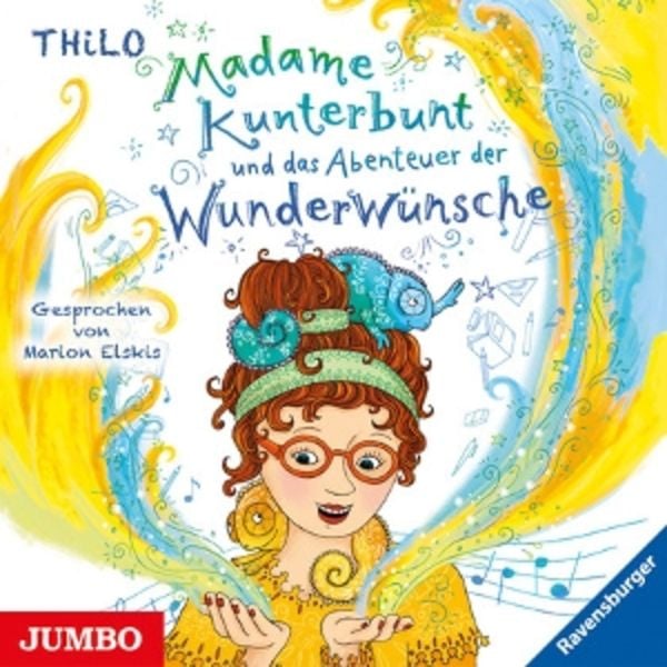 Madame Kunterbunt und Wunderwünsche (2)