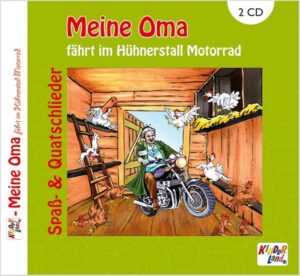 Meine Oma fährt im Hühnerstall Motorrad