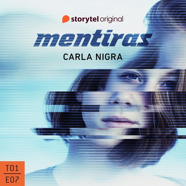 Mentiras - E07