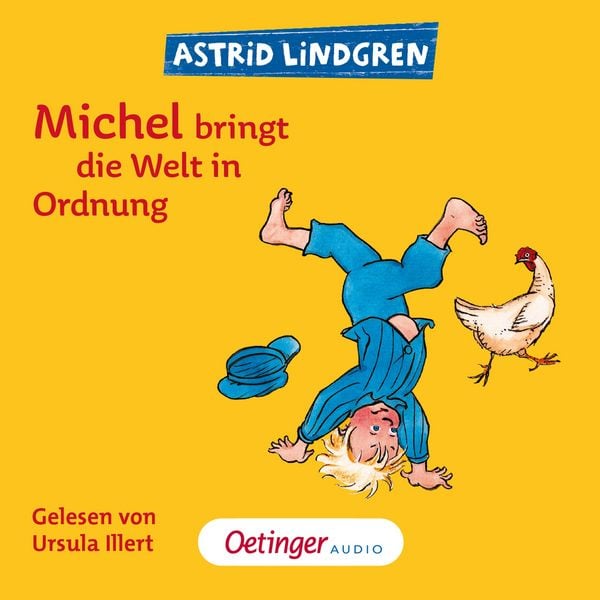 Michel aus Lönneberga 3. Michel bringt die Welt in Ordnung