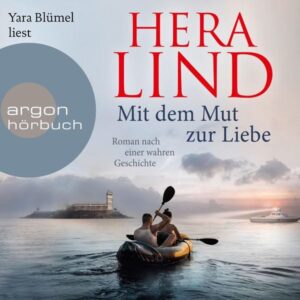 Mit dem Mut zur Liebe