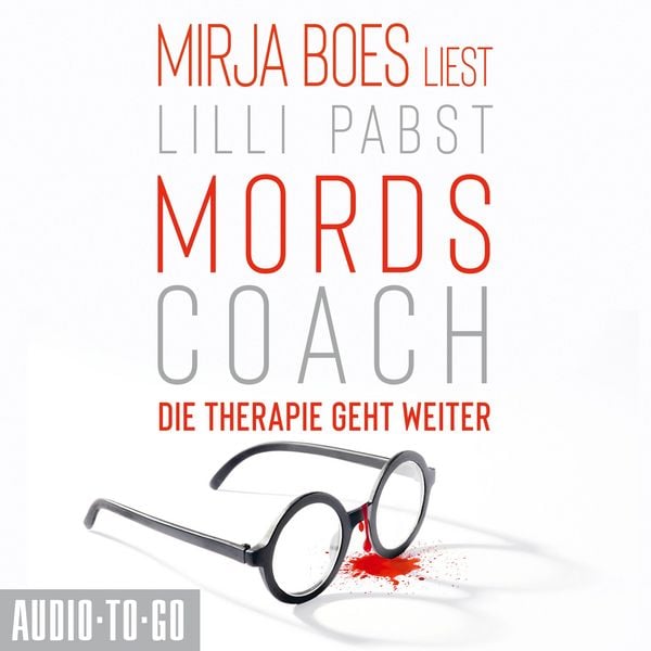Mordscoach - Die Therapie geht weiter
