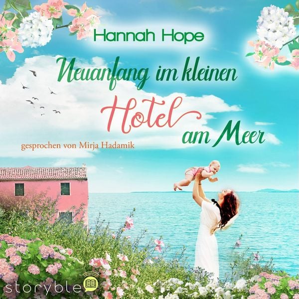 Neuanfang im kleinen Hotel am Meer
