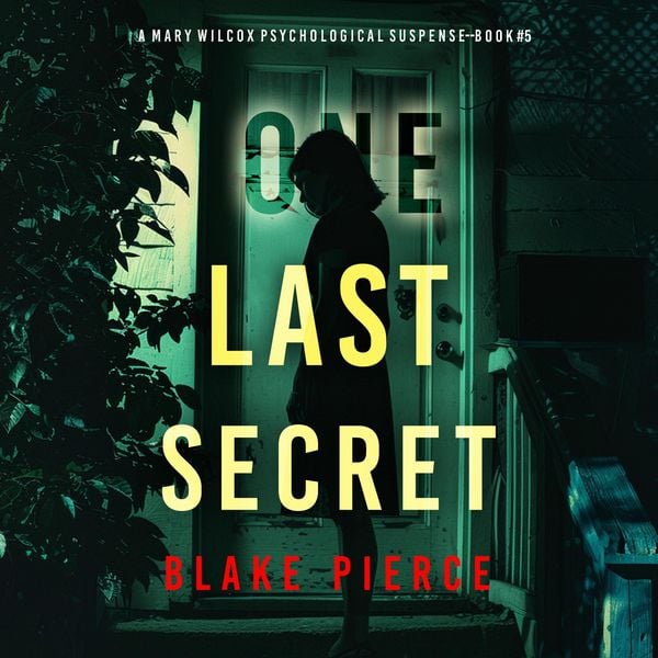 One Last Secret (The Governess—Book 5): An absolutely gripping psychological thriller packed with twists A captivating psychological thriller with a twist that will take your breath away