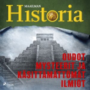 Oudot mysteerit ja käsittämättömät ilmiöt