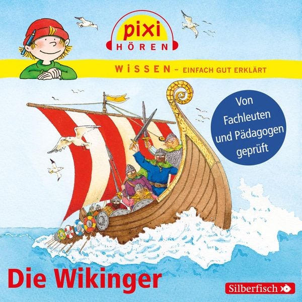 Pixi Wissen: Die Wikinger (Hörspiel)