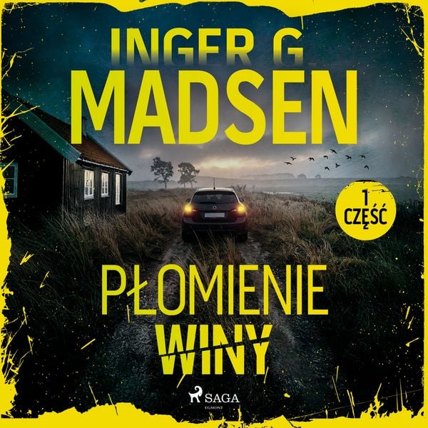 Płomienie winy: część 1