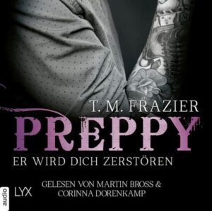 Preppy - Er wird dich zerstören - King-Reihe 6