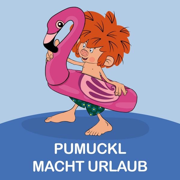 Pumuckl macht Urlaub