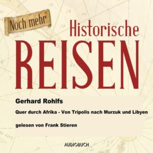 Quer durch Afrika - Von Tripolis nach Murzuk in Libyen