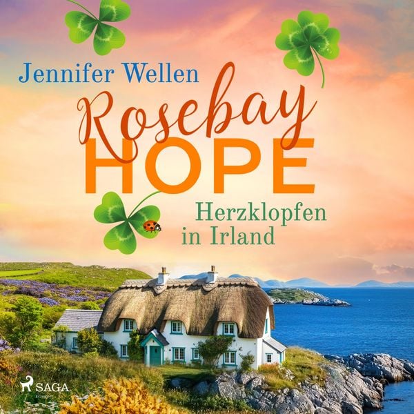 Rosebay Hope - Herzklopfen in Irland
