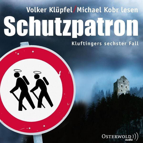 Schutzpatron / Kluftinger Band 6