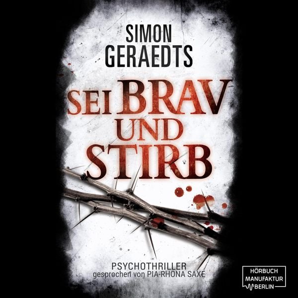 Sei brav und stirb