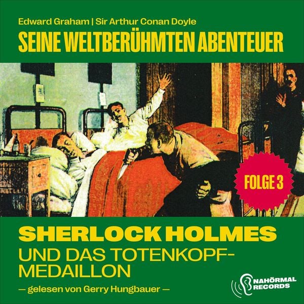 Sherlock Holmes und das Totenkopf-Medaillon (Seine weltberühmten Abenteuer