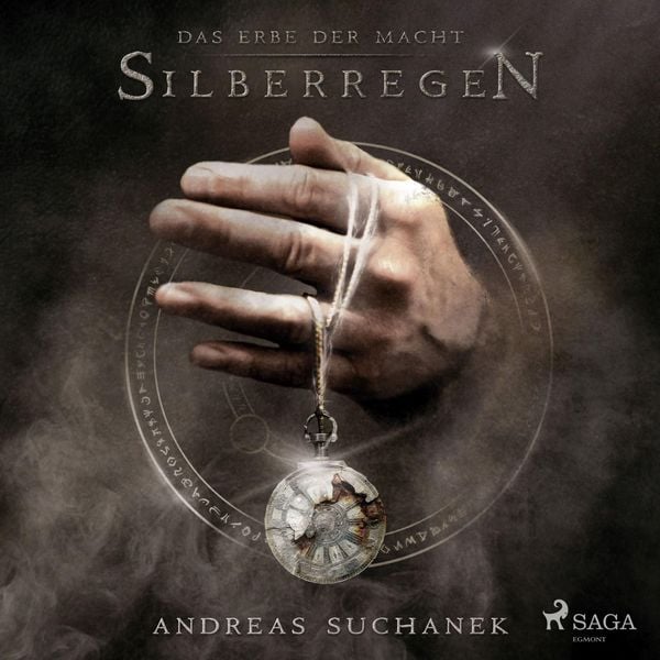 Silberregen - Das Erbe der Macht (Urban Fantasy)