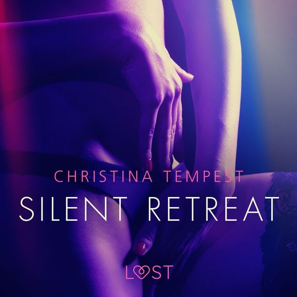 Silent Retreat - erotisk novell