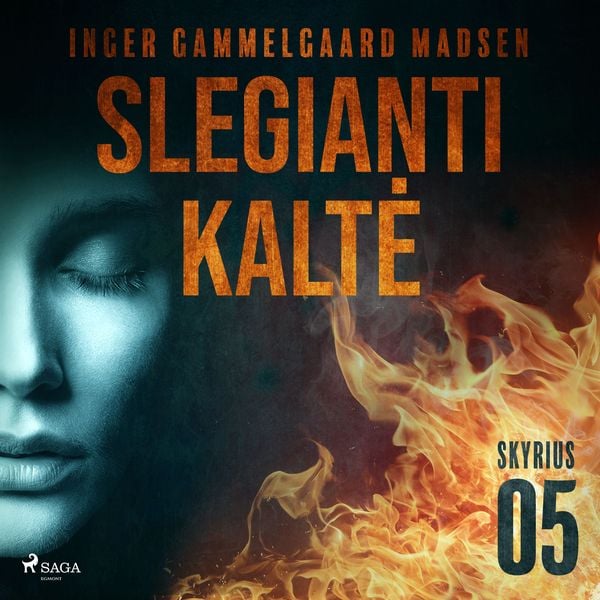 Slegianti kaltė. 5skyrius