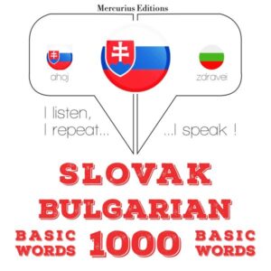 Slovenský - Bulharskí: 1000 základných slov