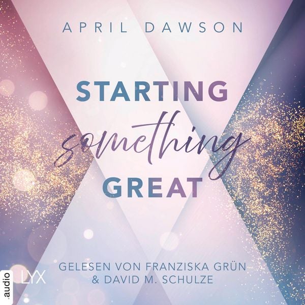 Starting Something Great - Starting Something