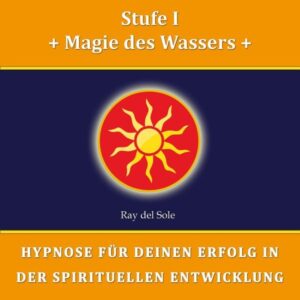 Stufe I Magie des Wassers