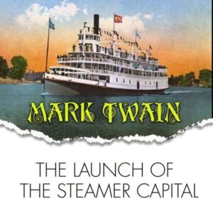 The Launch of the Steamer Capital