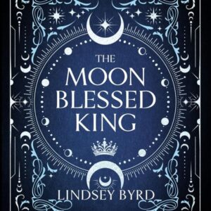 The Moon Blessed King