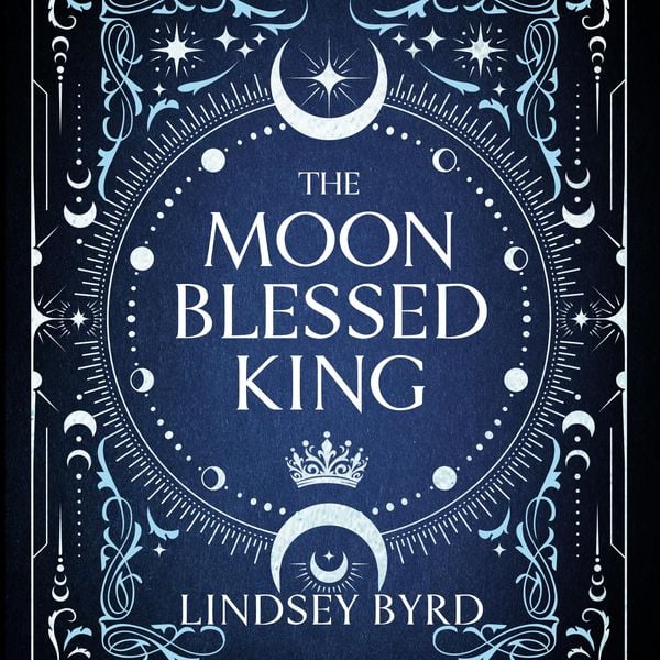 The Moon Blessed King