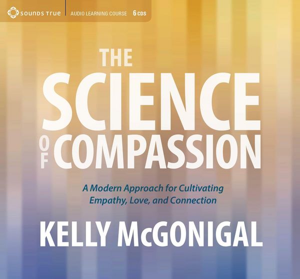 The Science of Compassion