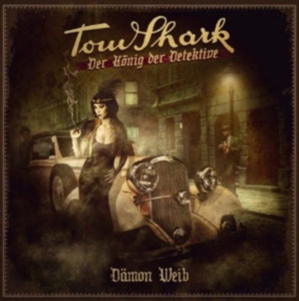 Tom Shark - König der Detektive 3/Dämon Weib