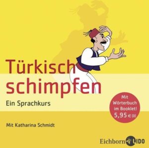Türkisch schimpfen