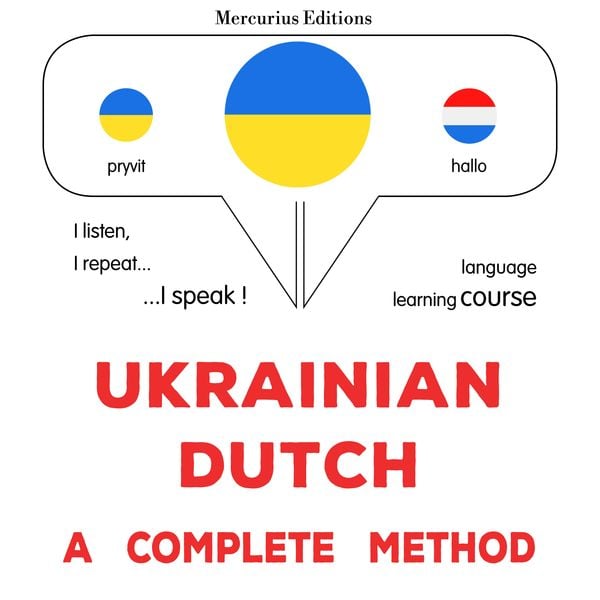 Ukrainian - Dutch : a complete method