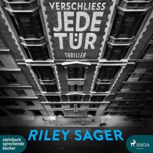Verschließ jede Tür
